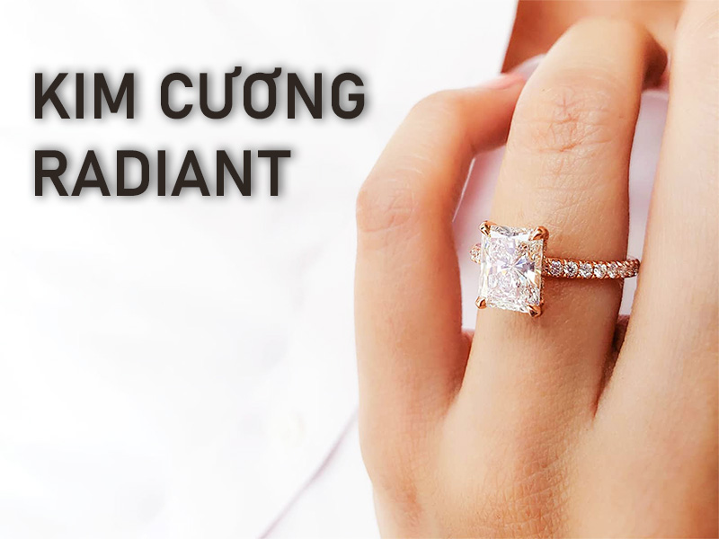 Giác cắt kim cương Radiant là gì?