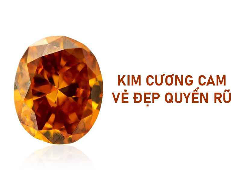 Kim cương cam hợp với mệnh gì? Ý nghĩa ra sao?